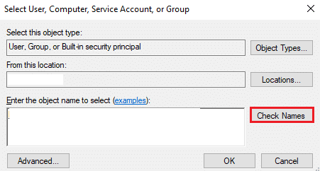 ตอนนี้พิมพ์ชื่อบัญชีผู้ใช้ในฟิลด์ Enter the object name to select และเลือกตัวเลือก Check Names