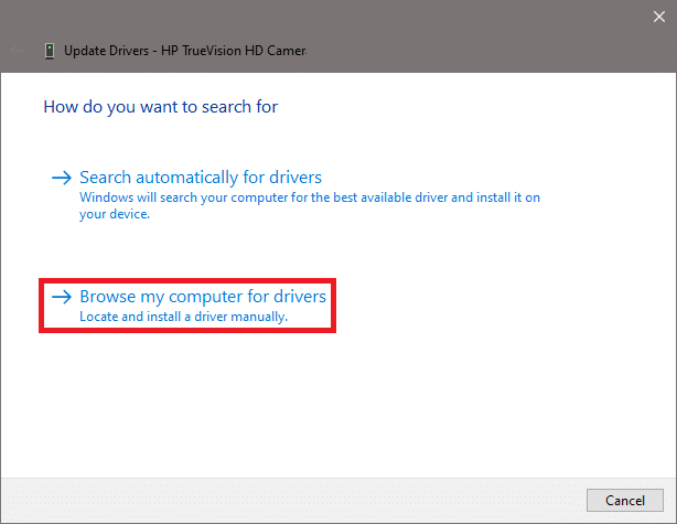 Você pode escolher Procurar drivers no meu computador e selecionar a pasta que contém os drivers da webcam para instalá-los manualmente.