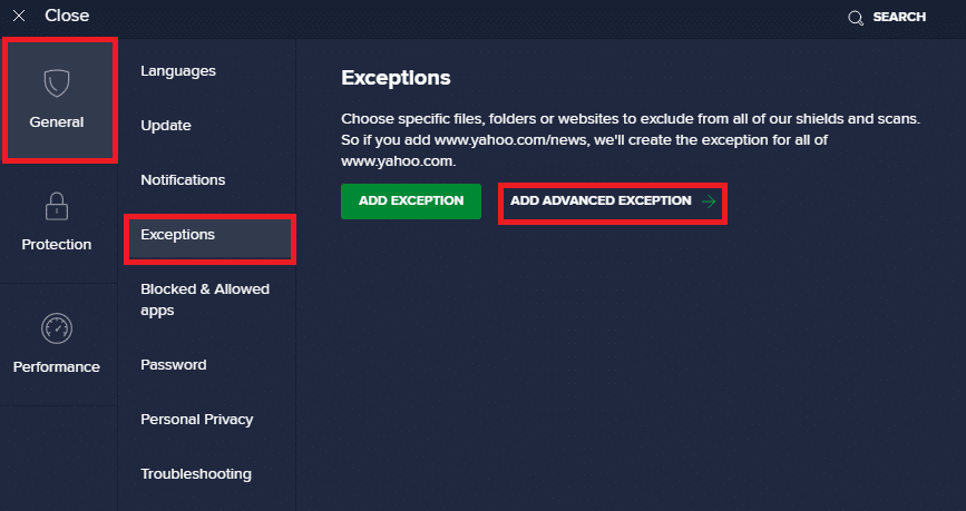 Dans l'onglet Général, passez à l'onglet Exceptions et cliquez sur AJOUTER UNE EXCEPTION AVANCÉE sous le champ Exceptions