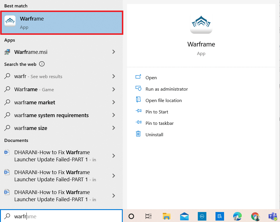 Drücken Sie die Windows-Taste. Geben Sie Warframe ein und starten Sie es