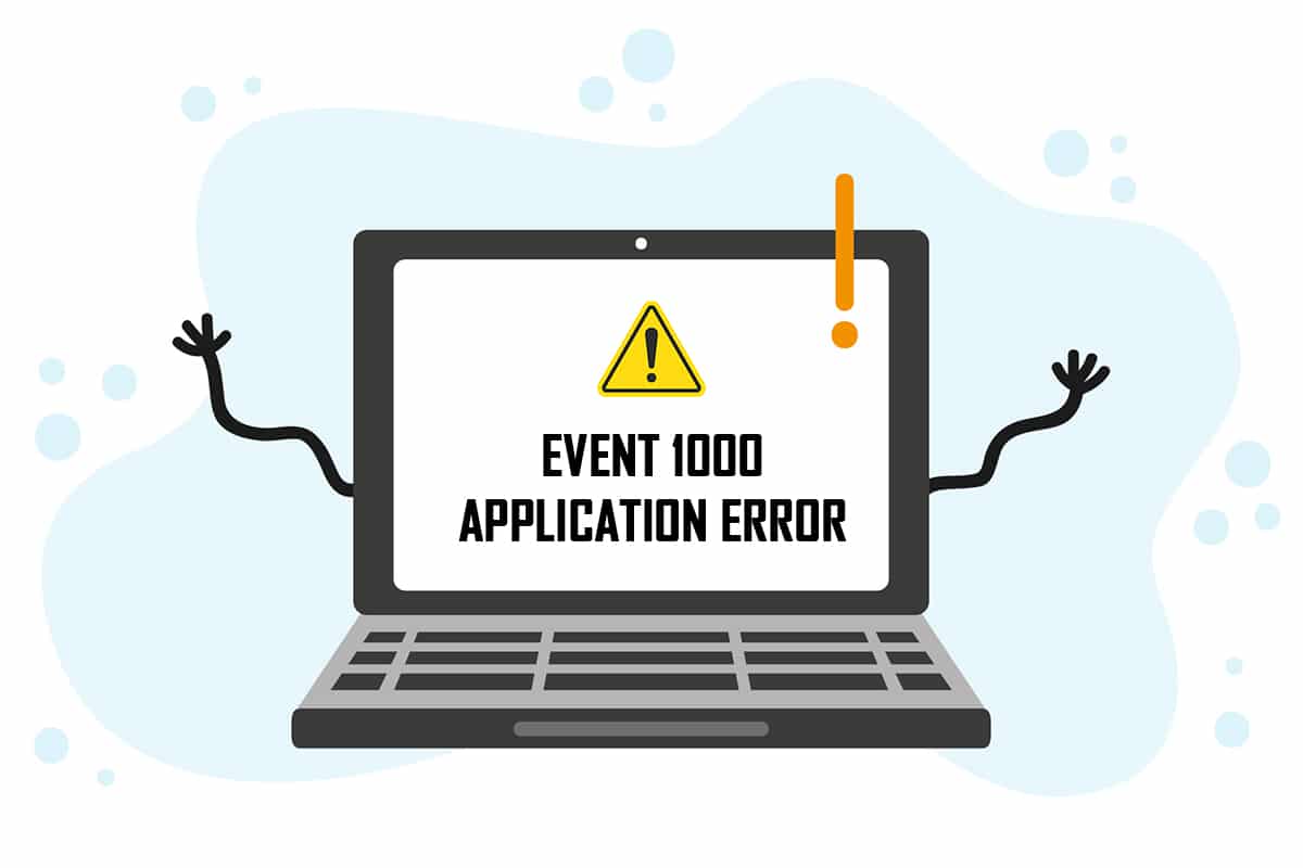 Solucionar el error de aplicación Event 1000 en Windows 10