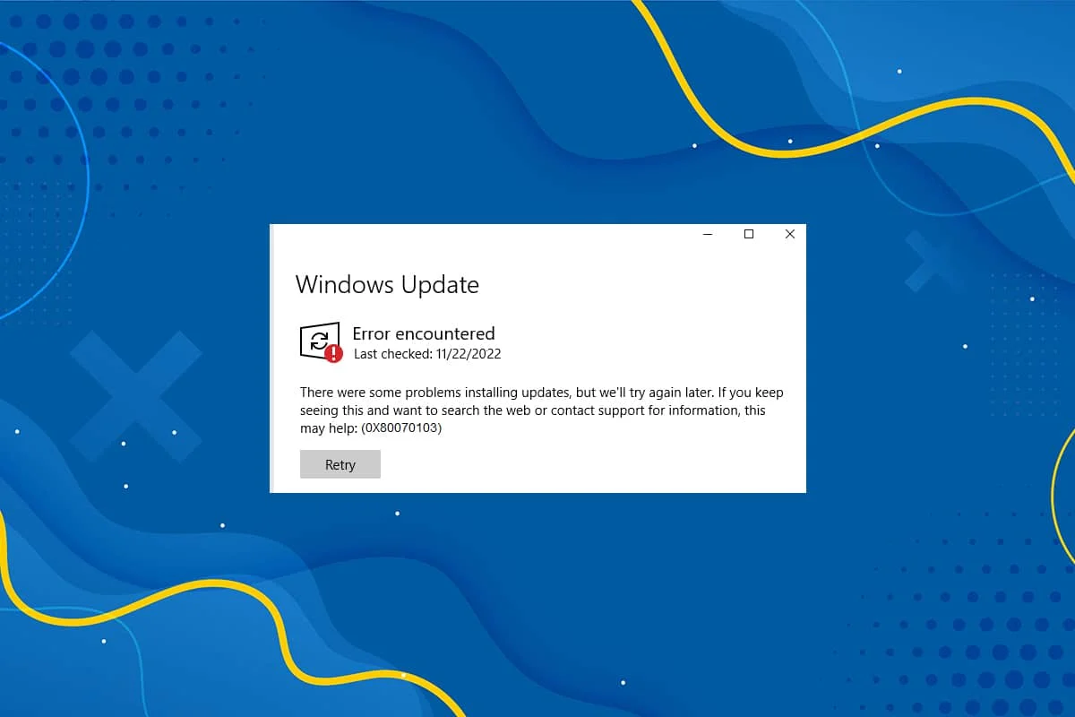 Windows 10 Güncelleme Hatasını Düzeltin 0x80070103