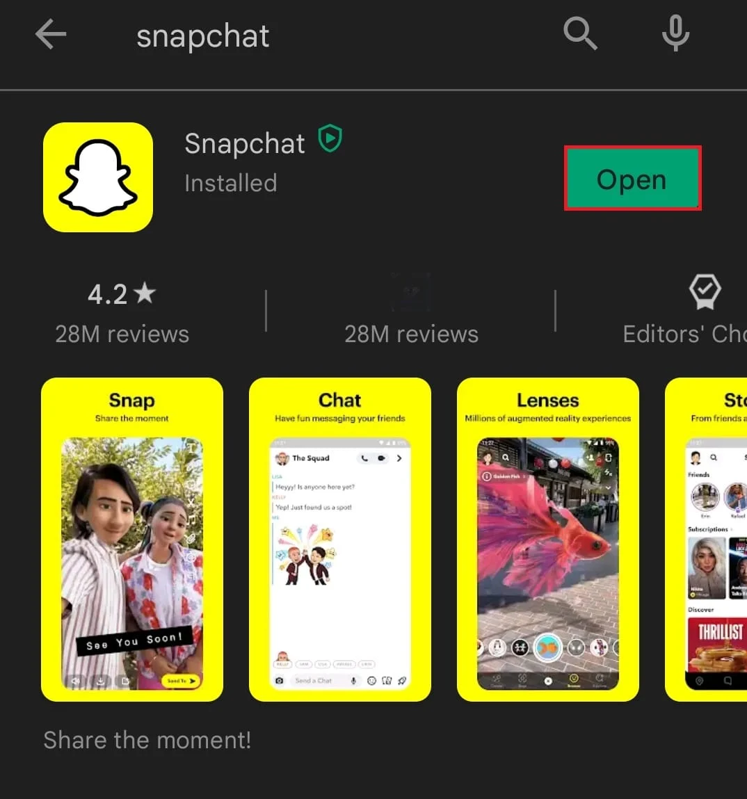 Si l'application est déjà à jour, elle affichera l'option Ouvrir | réparer Snapchat ne chargera pas les histoires