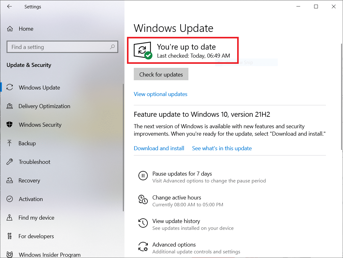 Si la version de Windows est déjà à jour, elle affichera le message Vous êtes à jour