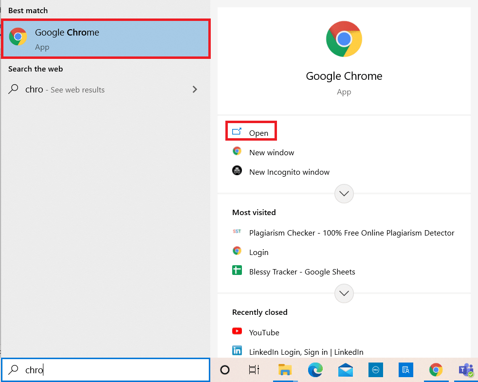 Windows tuşuna basın. Chrome yazın ve açın | SONUÇ_CODE_HUNG
