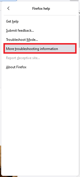sélectionnez l'option Plus d'informations de dépannage dans la liste. Fixer Firefox ne répond pas
