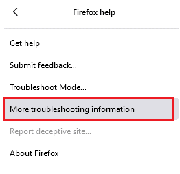 selecione a opção Mais informações de solução de problemas. Corrigir o botão direito do Firefox não está funcionando