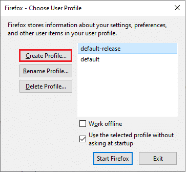 Şimdi, Profil Oluştur… seçeneğine tıklayın. Firefox'u Düzeltin Sağ Tıkla Çalışmıyor