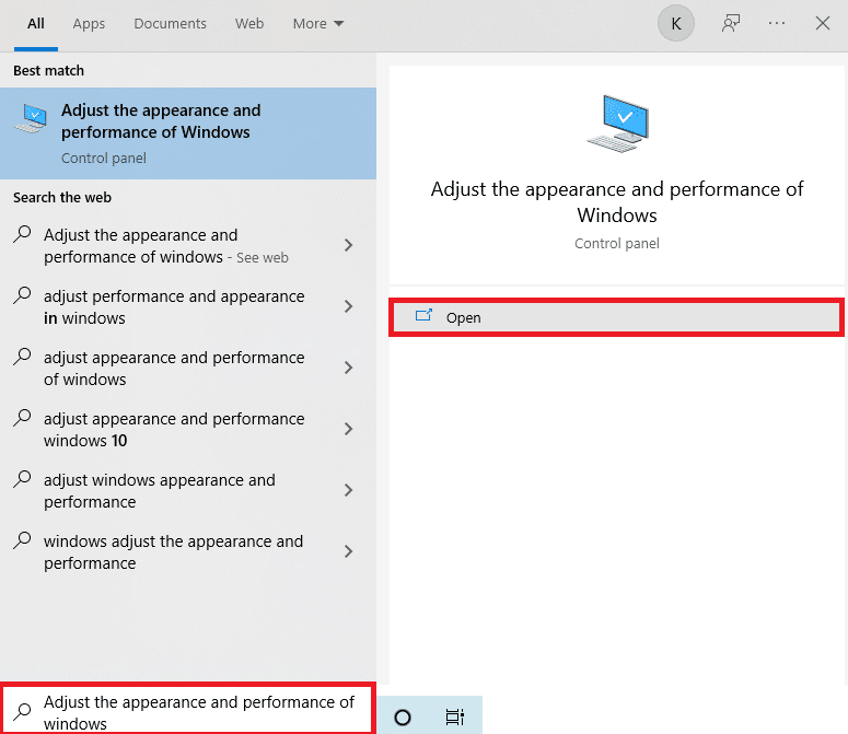 พิมพ์ Adjust Windows Appearance and Performance บนแถบ Start Search ตามภาพและคลิก Open