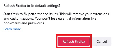 ในพรอมต์ ให้คลิกที่ปุ่มรีเฟรช Firefox แก้ไขไม่มีเสียงใน Firefox บน Windows 10