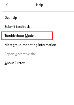 然后，单击疑难解答模式...修复 Windows 10 上 Firefox 中没有声音的问题