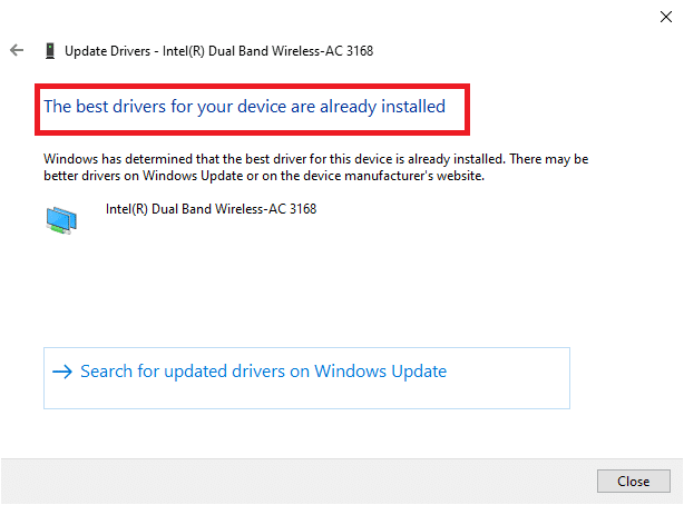 Si ya está instalado, dirá que el mejor controlador para su dispositivo ya está instalado. Arreglar Zoom no se puede conectar el código de error 5003