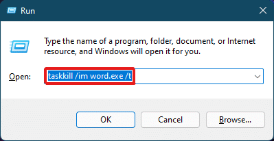 اكتب taskkill / im word.exe / t واضغط على مفتاح Enter بلوحة المفاتيح لتشغيل الأمر. | كيفية فرض إنهاء برنامج على Windows 11