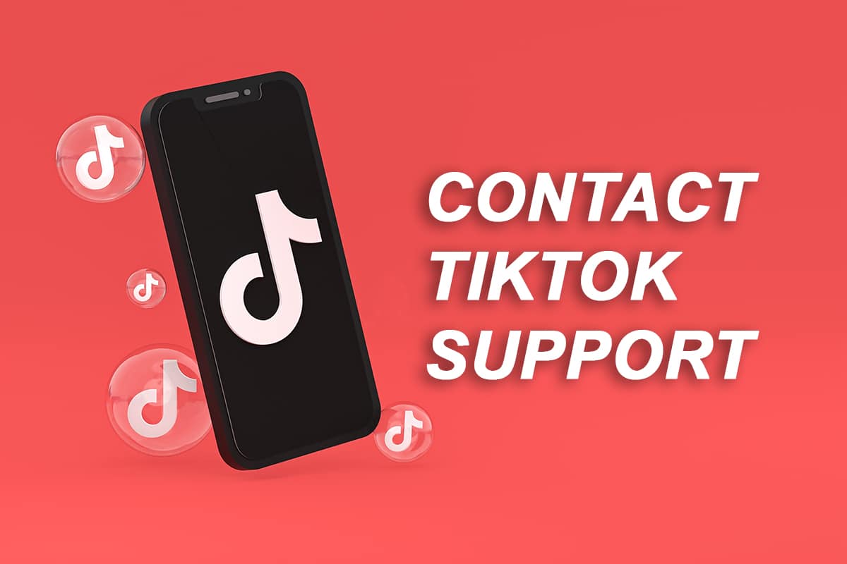 Comment contacter l'assistance TikTok