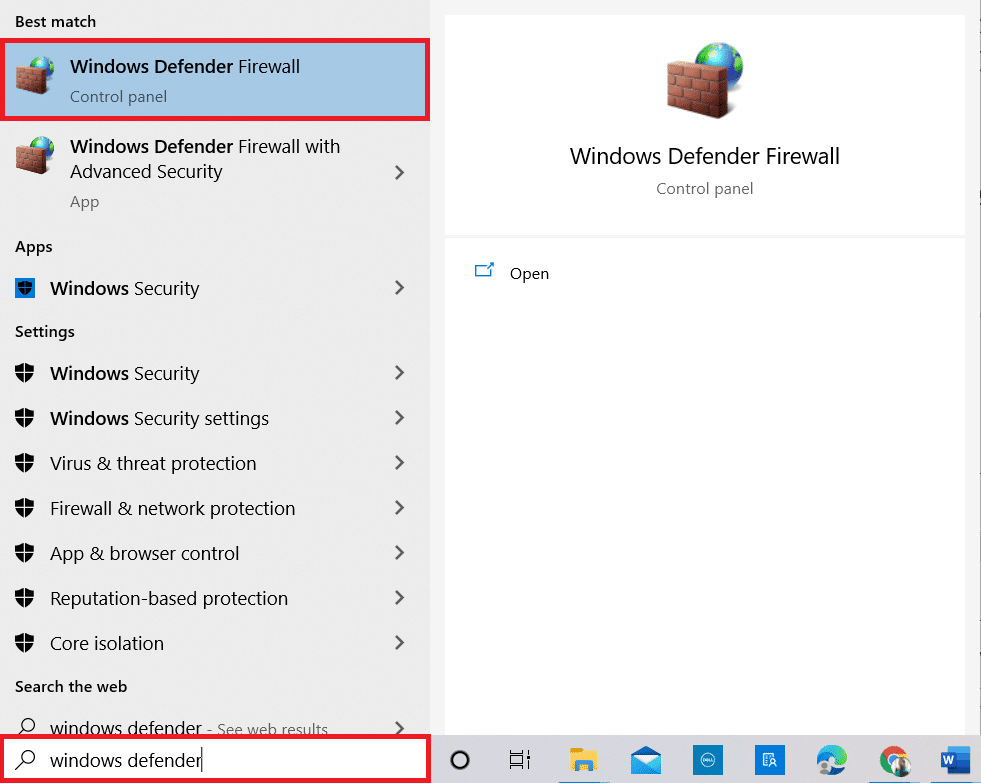 点击 Windows 键并键入 Windows Defender 防火墙。打开最好的结果