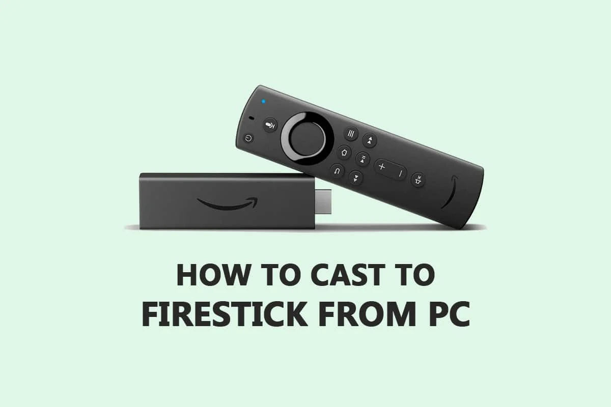 如何從 Windows PC 投射到 Firestick