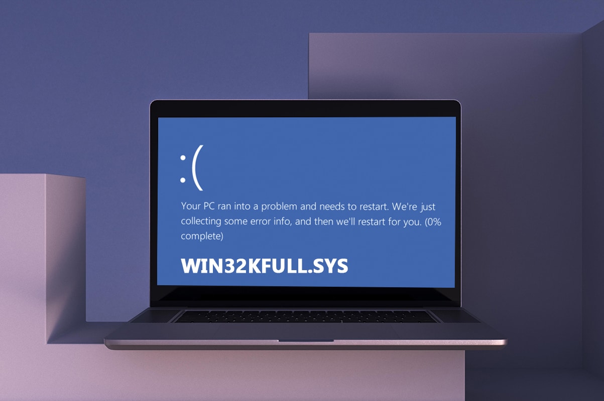 Arreglar win32kfull.sys BSOD en Windows 10