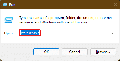 Tapez wsreset.exe et appuyez sur la touche Entrée