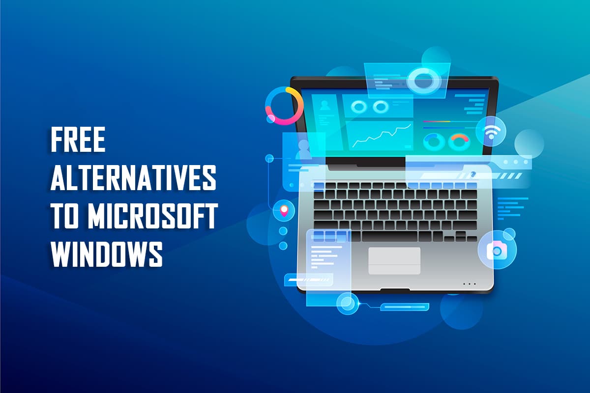 İleri Düzey Kullanıcılar için Windows'a Ücretsiz Alternatifler