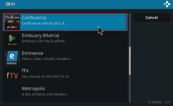 Cerca la skin Confluence nell'elenco nel riquadro sinistro della finestra e fai clic su di essa