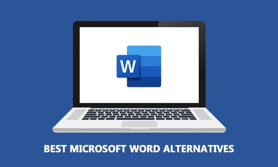 Microsoft Word 的最佳替代品