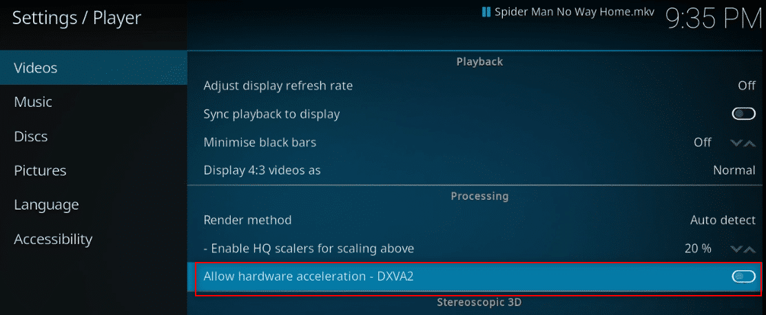 Kodi oynatıcı ayarlarında Donanım hızlandırmasına izin ver DXVA2 ayarına karşı geçişi kapatın