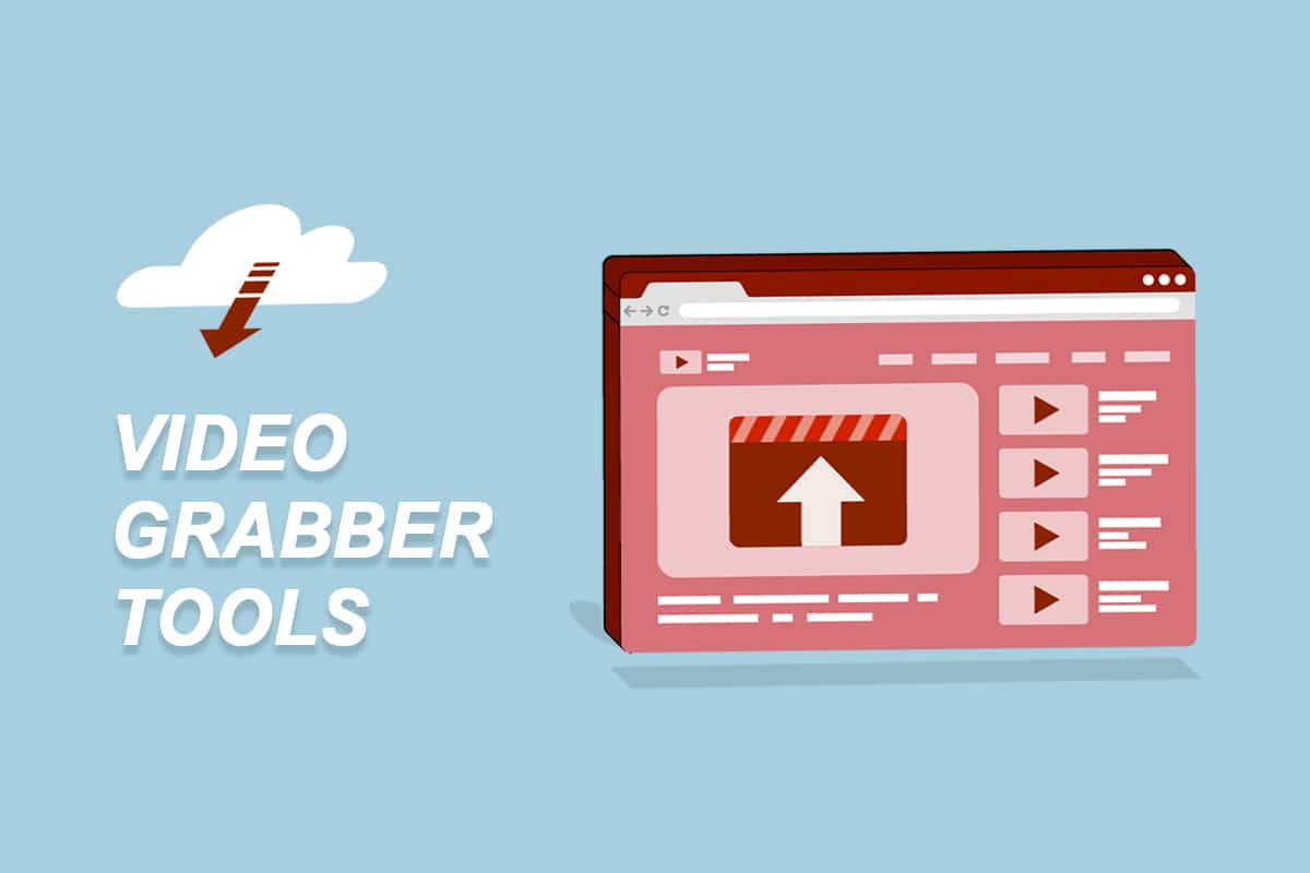 30 Alat Grabber Video Terbaik untuk Mengunduh Video