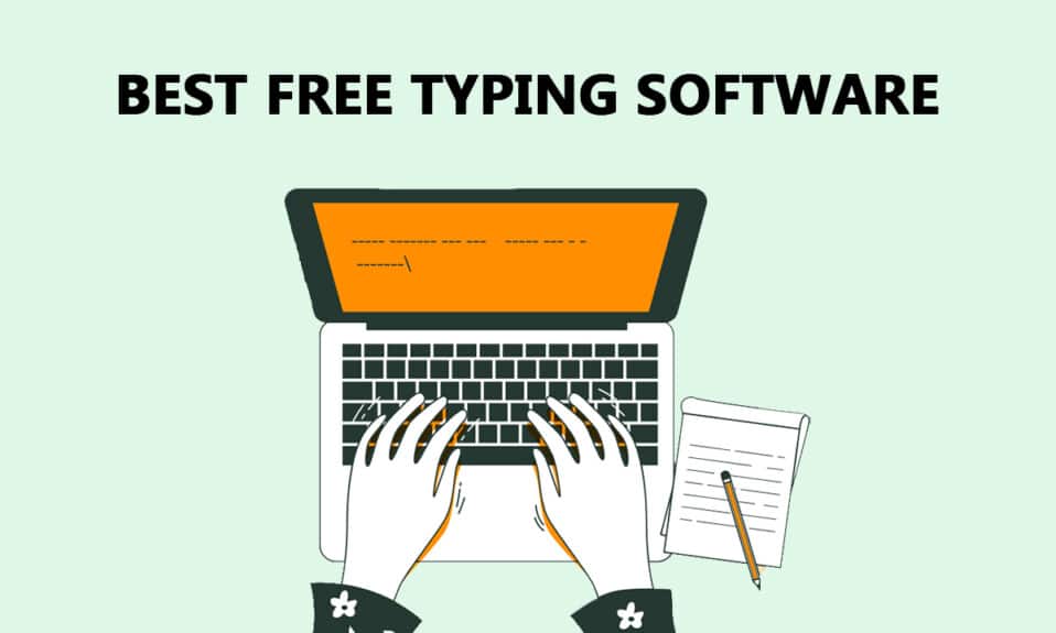 24 Cel mai bun software gratuit de tastare pentru computer