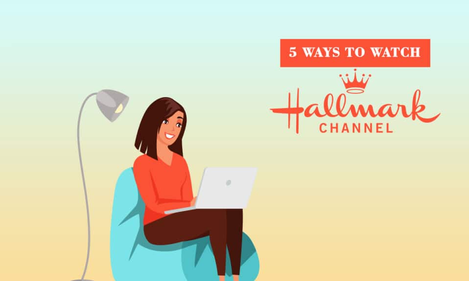 4 formas de ver el canal Hallmark sin cable