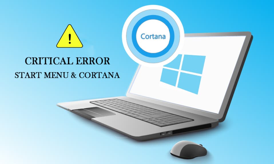 Arreglar el menú de inicio de error crítico de Windows 10 y Cortana no funcionan