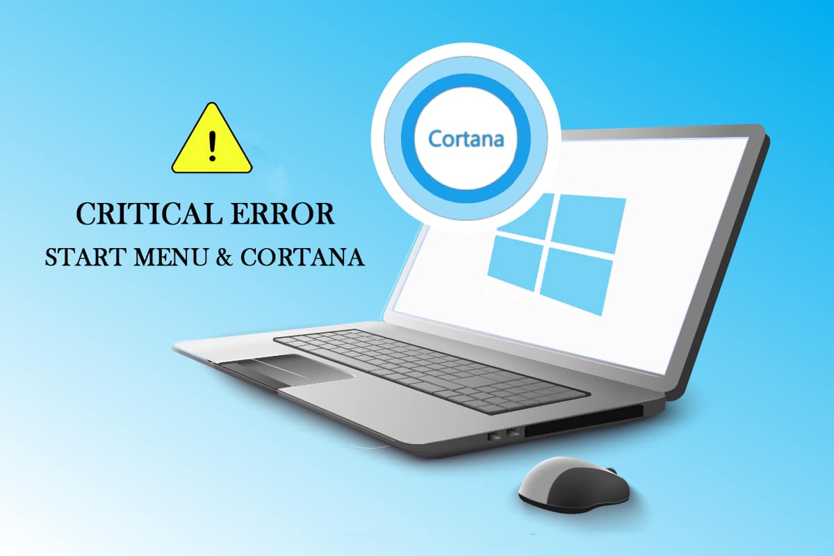 แก้ไข Windows 10 Critical Error Start Menu และ Cortana ไม่ทำงาน