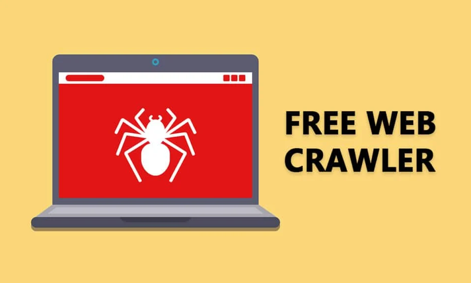 Die 25 besten kostenlosen Webcrawler-Tools