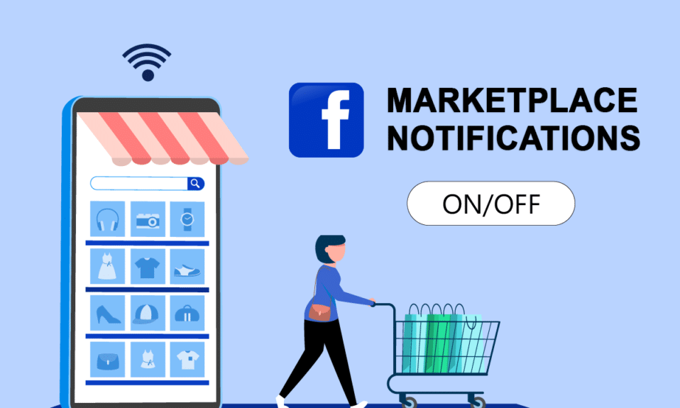 Como ativar ou desativar as notificações do Facebook Marketplace