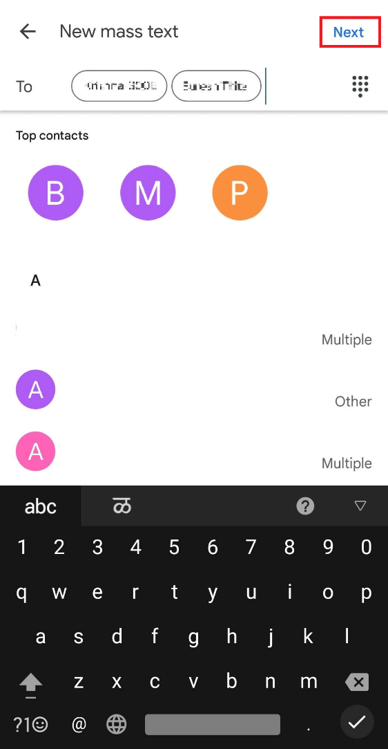 بعد تحديد جهات الاتصال المطلوبة ، انقر فوق التالي. كيفية إجراء المراسلة الجماعية على Android