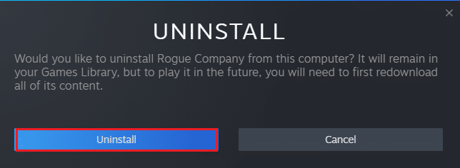 Agora, confirme o prompt clicando em Desinstalar novamente. Corrigir PUBG não sendo lançado no Steam