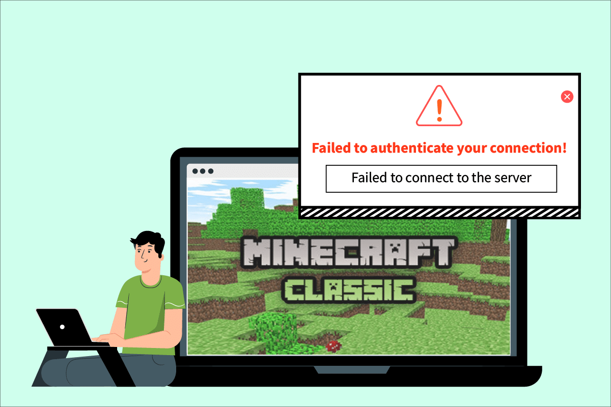 Napraw Minecraft nie mógł uwierzytelnić połączenia w systemie Windows 10