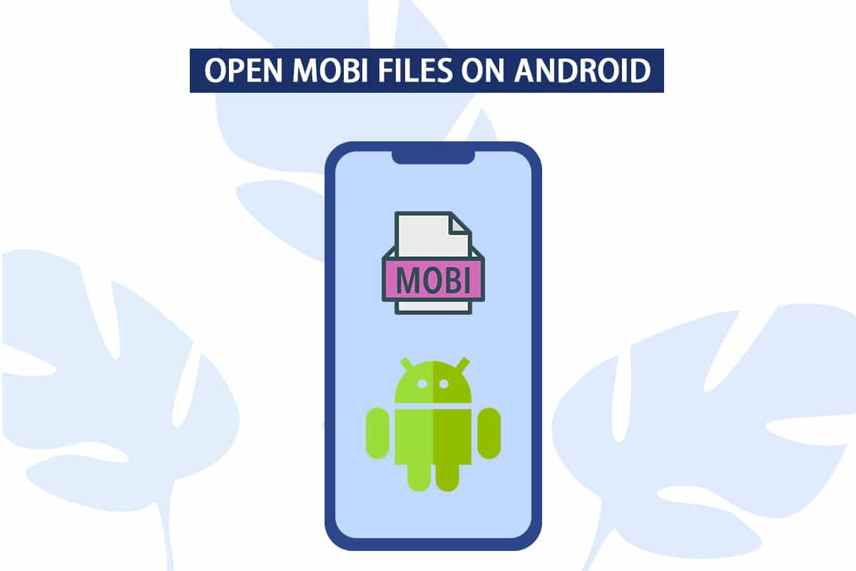 如何在 Android 上打開 MOBI 文件