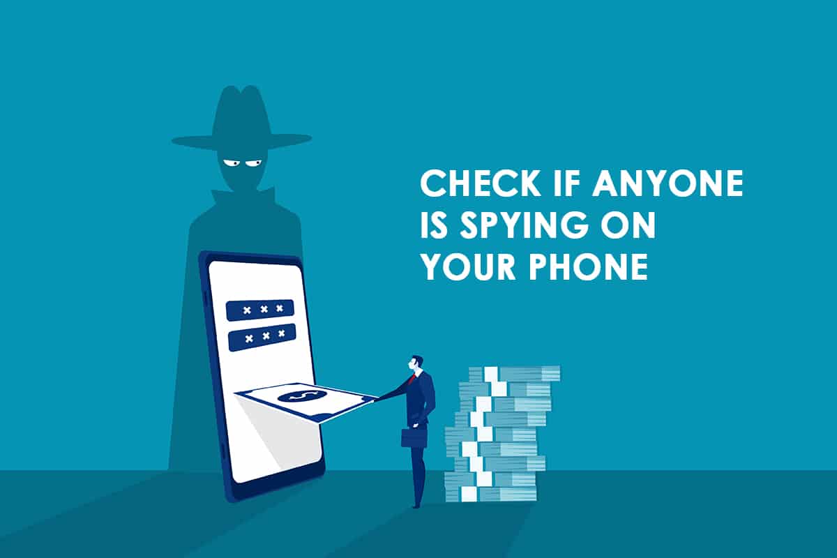 Como verificar se alguém está espionando seu telefone