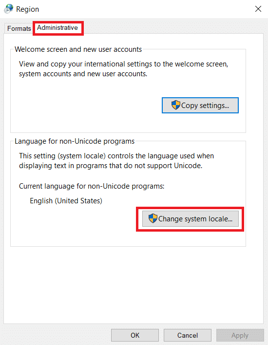 Alterne para a guia Administrativo e selecione Alterar localidade do sistema