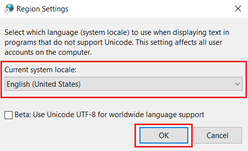 Modifiez la langue sous Paramètres régionaux actuels du système, puis sélectionnez OK