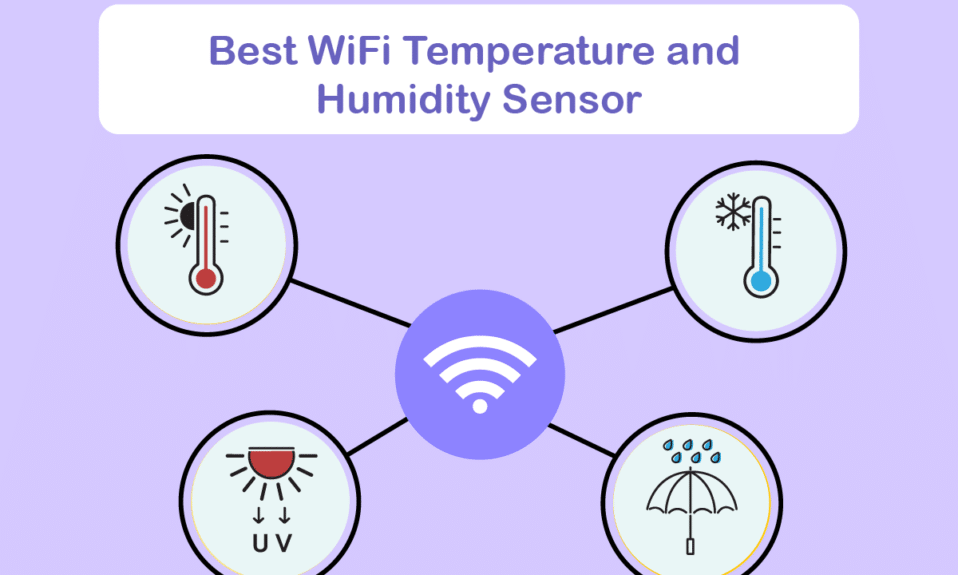 Sensor Suhu dan Kelembaban WiFi Terbaik