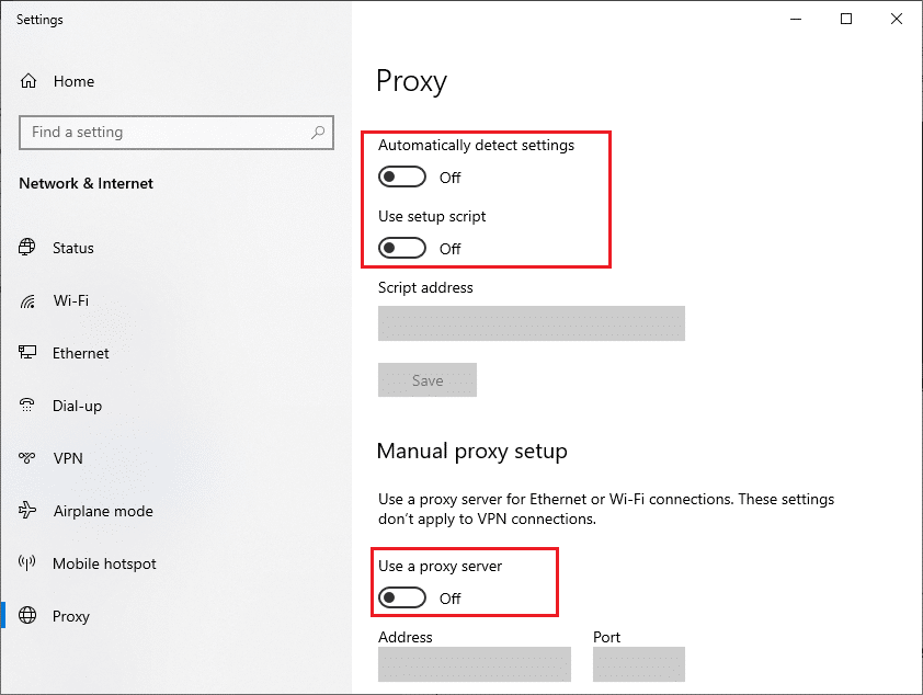 Aquí, desactive el proxy. Arreglar Microsoft Store no funciona Windows 10