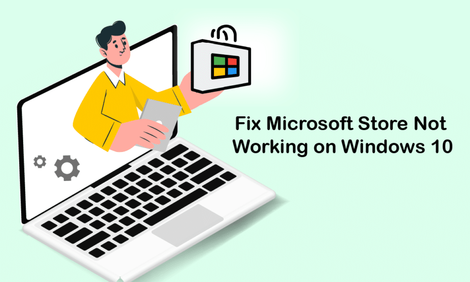 Reparar Microsoft Store que no funciona en Windows 10