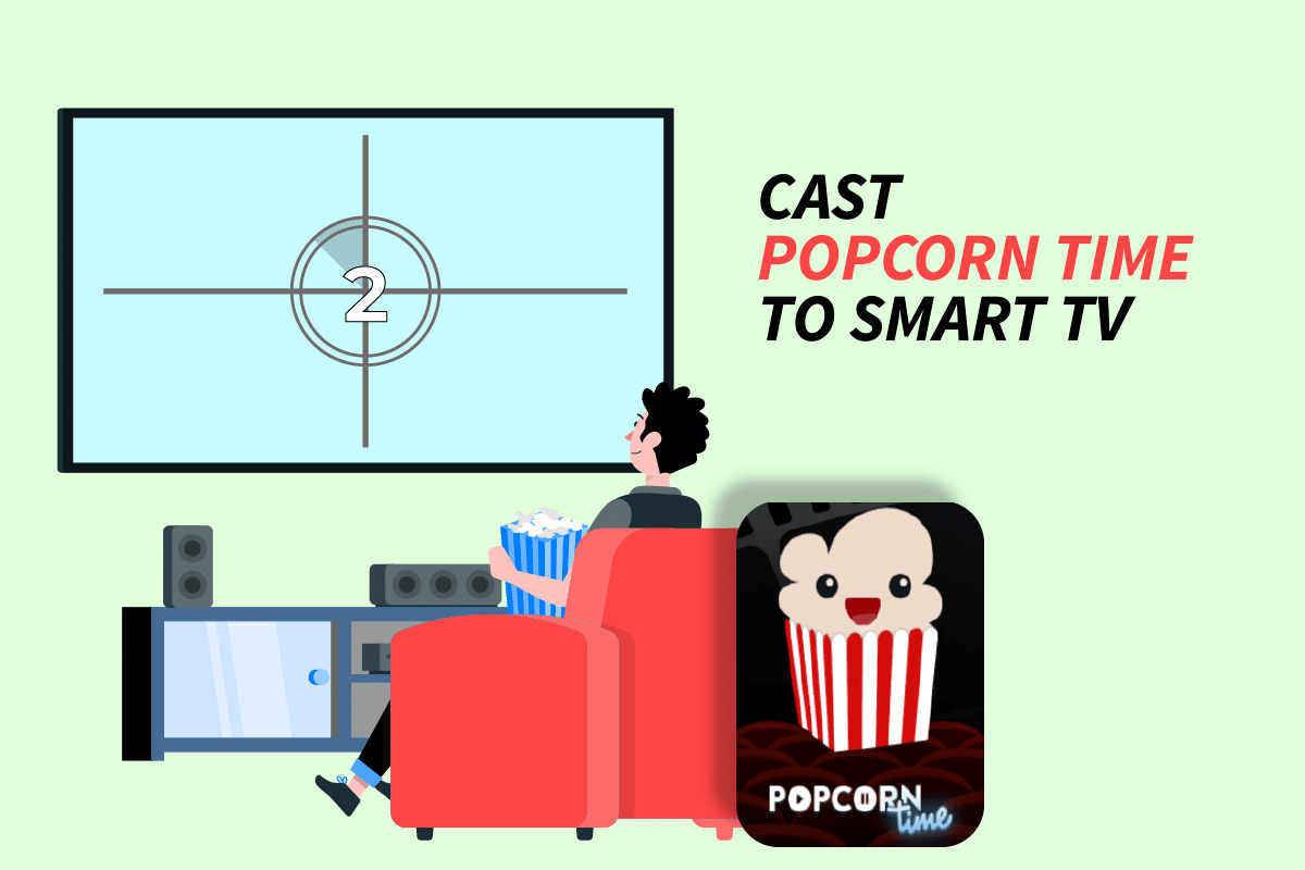 วิธีการส่ง Popcorn Time ไปยัง Smart TV