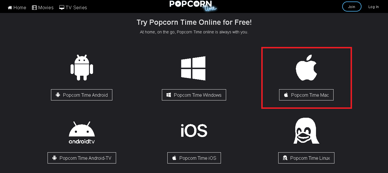 单击 Popcorn Time Mac 按钮