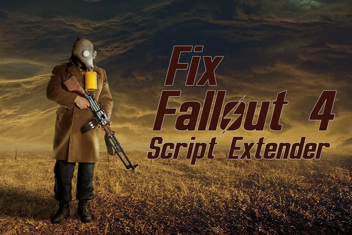 Arreglar Fallout 4 Script Extender no funciona en Windows 10