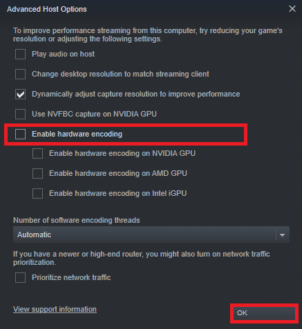 Deaktivieren Sie nun die Option Hardwarecodierungsoption aktivieren und klicken Sie auf OK. Beheben Sie, dass Steam Remote Play in Windows 10 nicht funktioniert