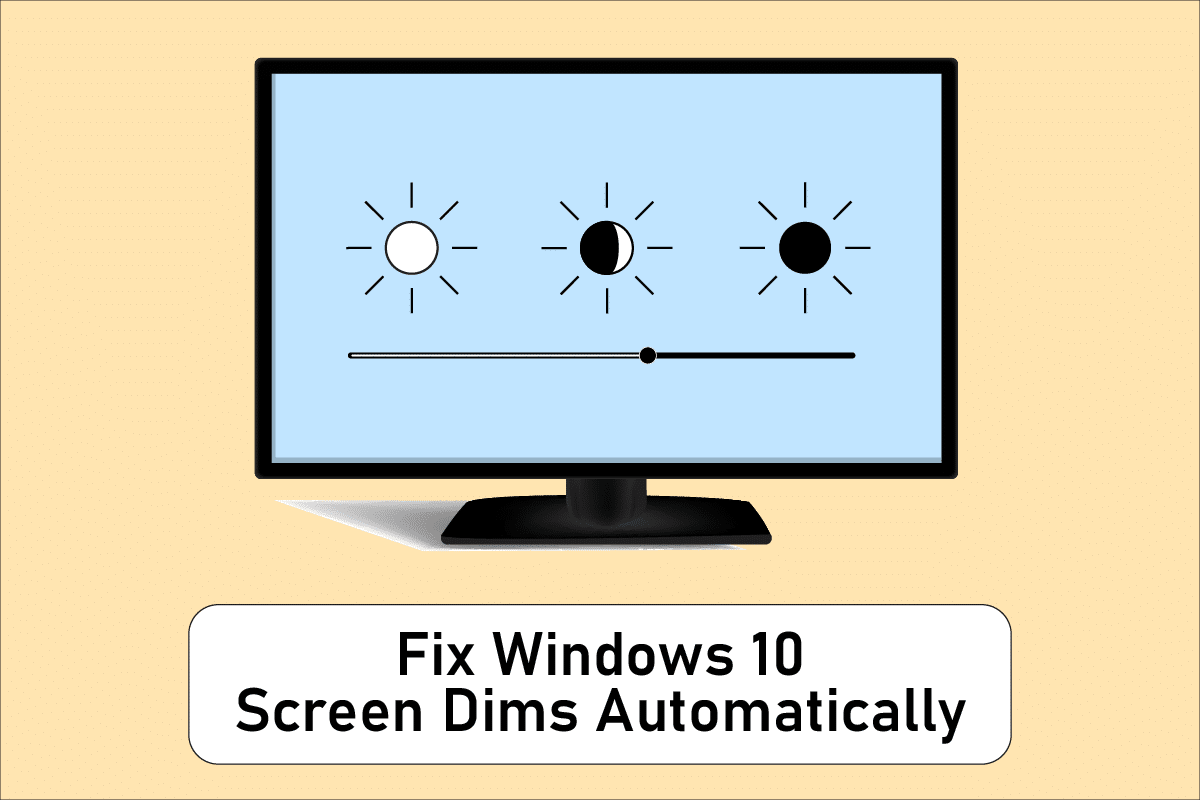 Remediați automat estomparea ecranului Windows 10