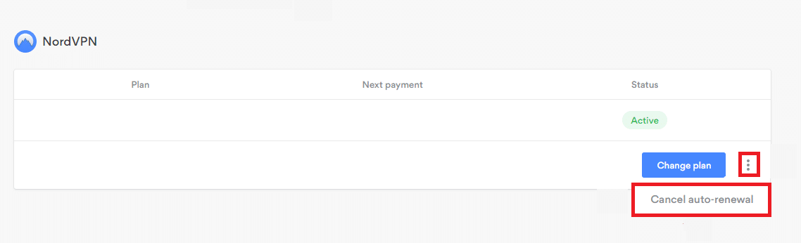 Klicken Sie auf die drei vertikalen Punkte neben der Schaltfläche Plan ändern. Klicken Sie abschließend auf Automatische Verlängerung stornieren