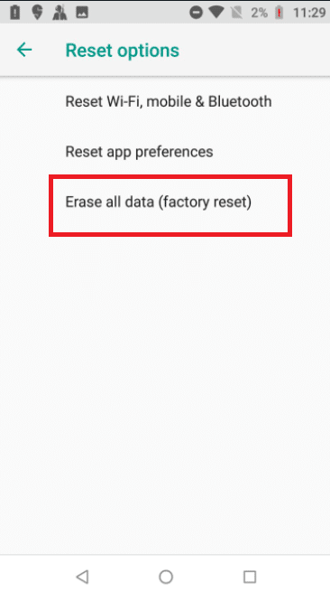 اضغط على Erase all data factory reset. إصلاح Virus Pop Up على Android